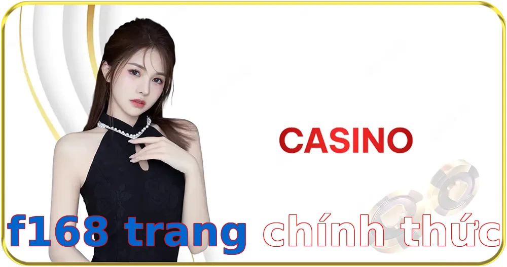 f168 trang chính thức